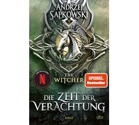 Die Zeit der Verachtung: Roman, Die Hexer-Saga 2