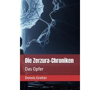 Die Zerzura-Chroniken: Das Opfer