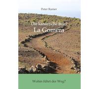Die Zukunft La Gomeras und der Region der Kanarischen Inseln: Aufbruch - oder Ausverkauf?