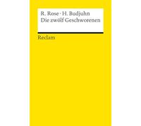 Die zwölf Geschworenen. Für die deutsche Bühne dramatisiert von Horst Budjuhn: Rose, Reginald; Budjuhn, Horst - Deutsch-Lektüre, deutsche Literatur-Klassiker - 14466