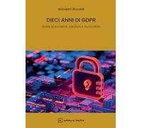 Dieci anni di GDPR