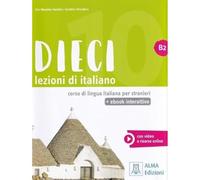 DIECI B2 ALUMNO+EBOOK: Libro + ebook interattivo B2 (SIN COLECCION)
