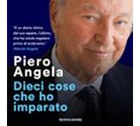 Dieci Cose Che Ho Imparato (audiolibro)