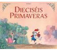 Dieciseis Primaveras