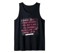Dieciséis Velas no Vas a Creer Este extraño sueño Camiseta sin Mangas