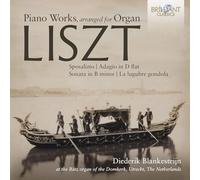 Diederik Blankesteijn - Liszt: Piano Works, arranged for Organ