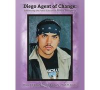 Diego Agent of Change: Addressing the Public Education State of Emergency