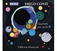 Diego Conti : Quatuors à cordes. Officina Musicale.