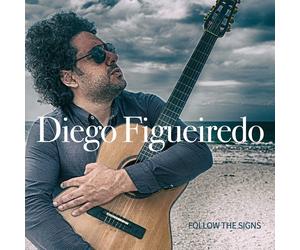 Diego Figueiredo Follow The Signs (CD) (Importación USA)