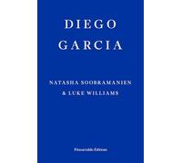 Diego Garcia: A Novel