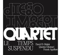 Diego Imbert Quartet - Le Temps Suspendu