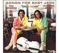 Diego Modena & Jean Philippe Audin - Songs For Baby Jane (UK Import)