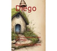 Diego: The Curious Heart in Green Hills Village