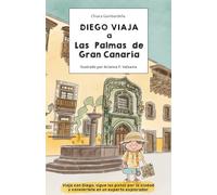 Diego viaja a Las Palmas de Gran Canaria (Diego Travels)