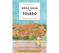 Diego viaja a Toledo (Diego Travels to)