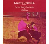 Diego's Umbrella - The Last Stand Of Festive Man & Effingham