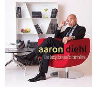 DIEHL, AARON - The Bespoke Man's Narrative