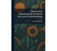 Dielectric Phenomena in High-Voltage Engineering