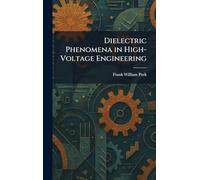 Dielectric Phenomena in High-Voltage Engineering