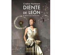 Diente de león: no sabemos lo que el viento nos traerá...