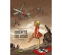 DIENTE DE OSO 2. HANNA (SIN COLECCION)