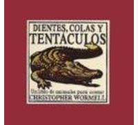 Dientes Colas Y Tentaculos Un Libro De Animales Para Contar