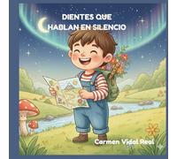 DIENTES QUE HABLAN EN SILENCIO