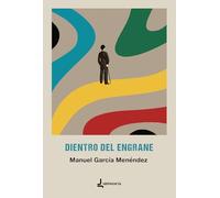 Dientro del engrane (CARTA BLANCA)