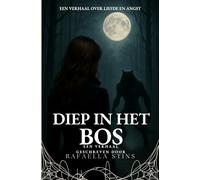 Diep In Het Bos (De Diepen bossen)