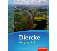 Diercke Geographie 1. Schulbuch. Schleswig-Holstein: Ausgabe 2016