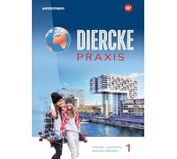 Diercke Praxis SI 1. Schulbuch. Für Nordrhein-Westfalen: Arbeits- und Lernbuch - Ausgabe 2025