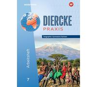 Diercke Praxis SI 7. Arbeitsheft. Ausgabe für Gymnasien in Sachsen: Sekundarstufe 1