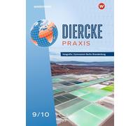 Diercke Praxis SI 9/10. Schulbuch. Für Gymnasien in Berlin und Brandenburg: Arbeits- und Lernbuch - Ausgabe 2024 - Sekundarstufe 1