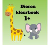 Dieren kleurboek 1+: dieren kleurboek met de dieren namen.