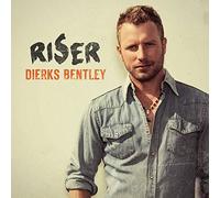 Dierks Bentley - Riser