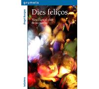Dies feliços: Nou curs al club de la cistella: 242 (Grumets)