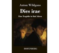 Dies irae: Eine Tragödie in fünf Akten