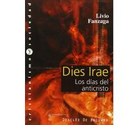 Dies irae. Los días del anticristo (Cristianismo y Sociedad)