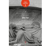 Dies irae. Requiem in musica dal Cinquecento all'Ottocento