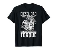Diesel-Dad with Way More Torque Festa del papà Camiseta