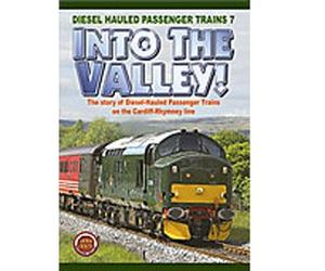 Diesel Hauled Passenger Trains 7: Into the Valley DVD