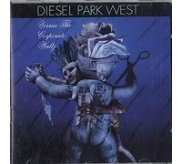 Diesel Park West - Versus the Corporate Waltz