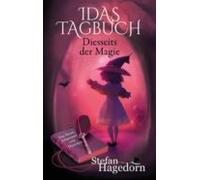 Diesseits Der Magie - Idas Tagebuch (ebook)