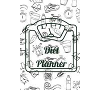 Diet Planner: Healthy Habits: A Daily Diet Tracker