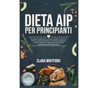 DIETA AIP PER PRINCIPIANTI