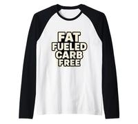 Dieta cetogénica ketogénica sin carbohidratos alimentada con Grasa Camiseta Manga Raglan