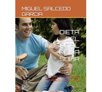 DIETA DEL HOSPITAL REINA SOFIA: RECETARIO DE CONCINEROS ESPAÑOLES IMPORTANTES