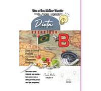 Dieta Do Tipo Sanguíneo B (ebook)