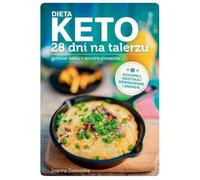 Dieta Keto 28 dni na talerzu