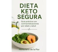 Dieta Keto segura: Guía práctica con contraindicaciones por edad y salud